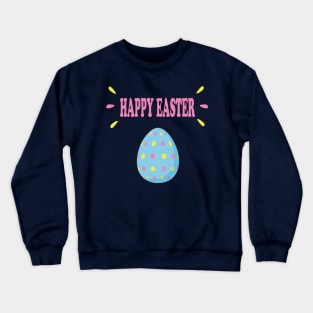 Happy Easter in Blue Pink Yellow Crewneck Sweatshirt